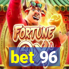 bet 96